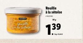 casabel  Souille  à la sétoise  Rouille à la sétoise  90 g  139  13  1kg-15,44 € 