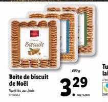 81  Biscuits  Boîte de biscuit de Noël Variétés au choix  Planconera acced  600 g  3.29  