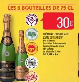 cremantalait  p  ona alm  les 6 bouteilles de 75 cl  montan  durables  laane  ro  off  crémant d'alsace aop l'âme du terroir*  30€  brut ou demi-sec  houte valeur environnementale egalement disponible