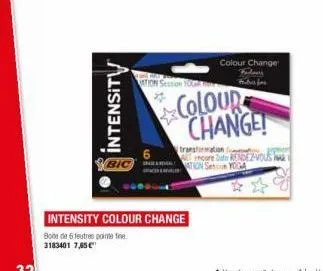 intensity  bic  mation session you  6  colour change  today fules for  colour change!  transformation  intensity colour change  bote de 6 feutres pointe fine 3183401 7,65 €  date rendez-vous son yoga 