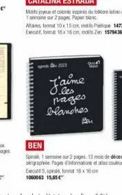 j'aime  pages blanches  ww  bon  execuet s, spirale format 16x16 cm 1060063 15,65€ 