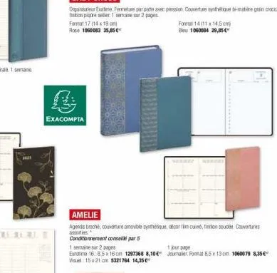 2421  exacompta  format 17 (14 x 19 cm)  rose 1060083 35,85 €  amelie  agenda broché, couverture amovible synthétique, décor fim cuivre, finton souder couvertures  assorties conditionnement conseillé 