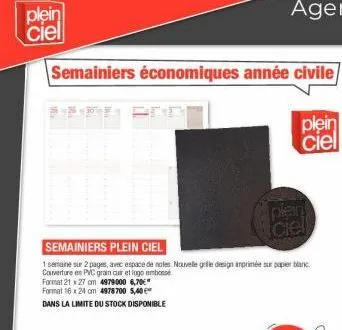 plein ciel  semainiers économiques année civile  plein ciel  semainiers plein ciel  1 semaine sur 2 pages, avec espace de notes. nouvelle grille design imprimée sur papier blanc couverture en pvc grai