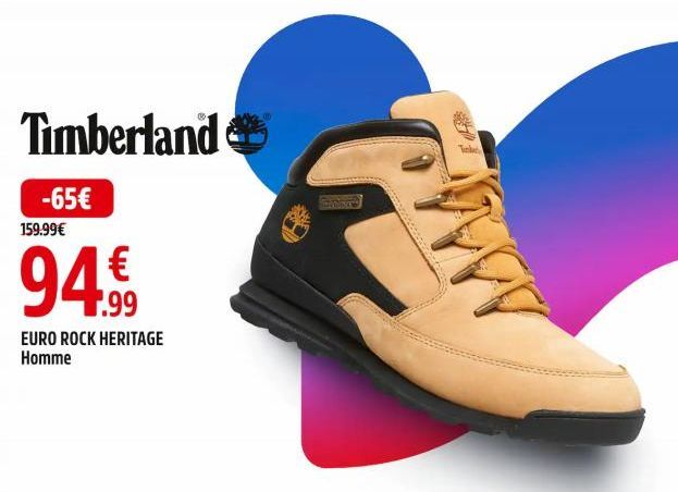 Timberland  -65€  159.99€  94.990  EURO ROCK HERITAGE Homme  Tinde 