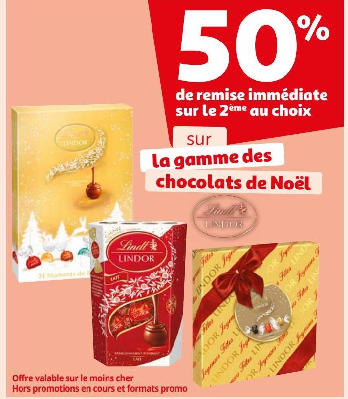 50% de remise immédiate sur le 2ème au choix sur la gamme des chocolats de Noël