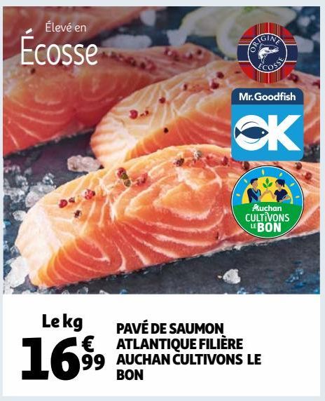 PAVÉ DE SAUMON ATLANTIQUE FILIÈRE AUCHAN CULTIVONS LE BON