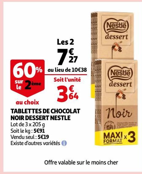 TABLETTES DE CHOCOLAT NOIR DESSERT NESTLE