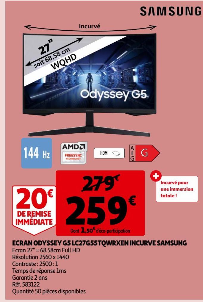 ECRAN ODYSSEY G5 LC27G55TQWRXEN INCURVE SAMSUNG