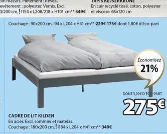 cadre de lit kilden  en acier. excl. sommier et matelas.  couchage: 180x200 cm,!1184 x l204 x h41 cm 349€  economisez 21%  dont 3,90€ d'eco-part  275€ 