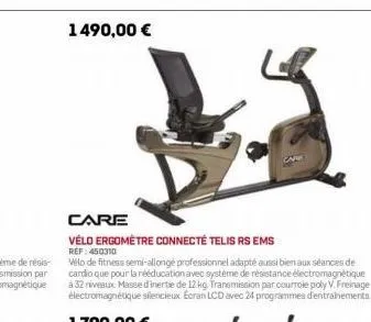 care  vélo ergomètre connecté telis rs ems  ref: 450310  velo de fitness semi-allongé professionnel adapté aussi bien aux séances de cardio que pour la rééducation avec système de résistance électroma