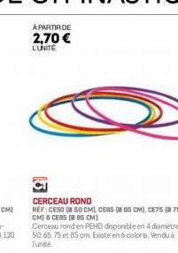 A PARTIR DE 2,70 € L'UNITÉ  CERCEAU ROND REF: CESO 50 CM) CEGS (8 65 CM). CE75 (875 CM) CEBS ( 85 CM] 