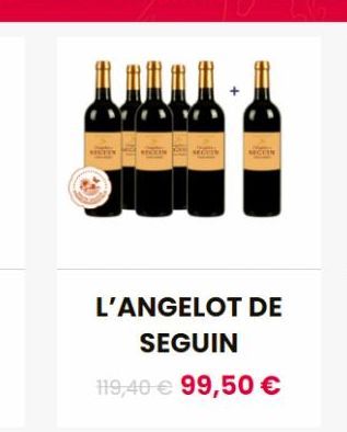 L'ANGELOT DE SEGUIN  119,40 € 99,50 € 