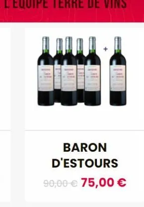 baron d'estours  90,00 € 75,00 € 