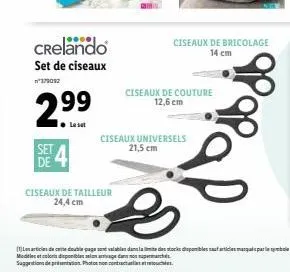 crelando  set de ciseaux  379082  2.9⁹9⁹  set de  ciseaux de tailleur  24,4 cm  ciseaux universels 21,5 cm  ciseaux de bricolage 14 cm  ciseaux de couture 12,6 cm  3  les articles de ce double page so