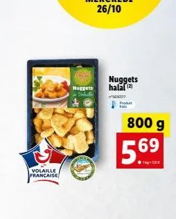 volaille française  nuggets  vebulli  nuggets halal (2)  "566377  produt bals  800 g  56⁹ 