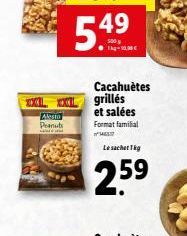 Alesto  Peanuts  www  1kg-10.90€  Cacahuètes grillés et salées  Format familial  HEL  Le sachet Tig  2.5⁹9 