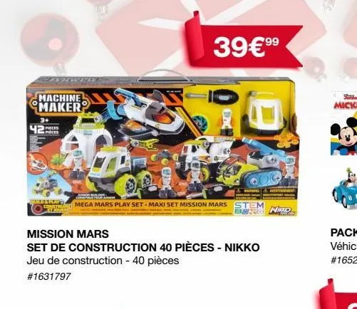 machine maker  3+  42  sewa5  pieces  gende ene  onc  awash  build & play  construine mega mars play set maxi set mission mars  et overs  39€⁹9⁹  bac  mission mars  set de construction 40 pièces - nik