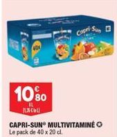 10%0  IL  C  CAPRI-SUN Le pack de 40 x 20 cl.  MULTIVITAMINÉ  Capri Sun 