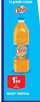 oasis  199  2l псьц  oasis tropical 
