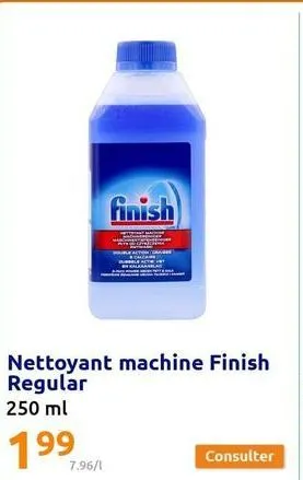 finish  nettoyant machine finish  regular  250 ml  199  7.96/1  consulter  