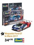 Revell  EVEL4  MODEL SET  000  Ford GT Le Mam 2017  Maquette Ford GT le Mans 2017  34€95 Revell- offre sur La Grande Récré