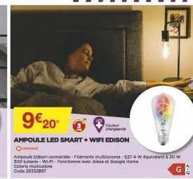 9€20  cooler changeant  ampoule led smart + wifi edison  o  ampoule edison connectée-flaments multicolores-e27 4 w équivalent à 30 w 300 lumens-wi-fi-fonctionne avec alexa at google home coloris multi