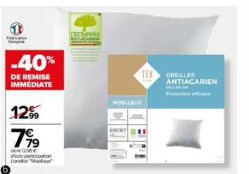 Fabrication  -40%  DE REMISE IMMÉDIATE  1299 7€  719  dont 0,06 € déco-participation L'oroller "Moolox  DRONPOM  MOELLEUX  TEX OREILLER ANTIACARIEN SO 50 cm Protection efficace 