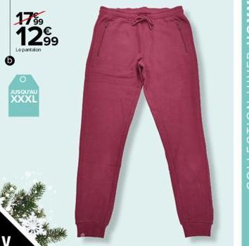 1799 €  12.9⁹9  Lepantalon  JUSQU'AU  XXXL  A 