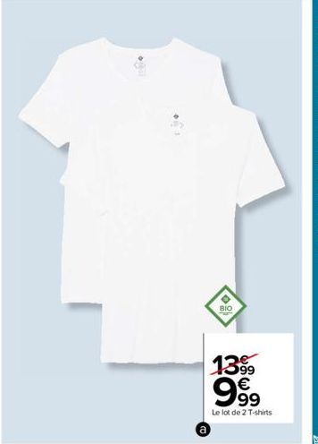 BIO  1399 € 999  Le lot de 2 T-shirts 
