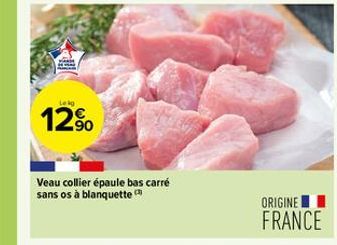 lit  Lekg  12%  Veau collier épaule bas carré sans os à blanquette  ORIGINE I  FRANCE 