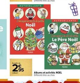 Aparte de  295  Datum  AUTOCOLLANTS  magerie des tit pitita Noël  AUTOCOLLANTS  Albums et activités NOEL Diferents titres au choix  Le Père Noël 
