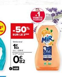 -50%  SUR LE 2EME  Vendu seul  1  leL:264€ Le produt  092  MIR  VIGNETTE  SULL  MİR  Chefe 