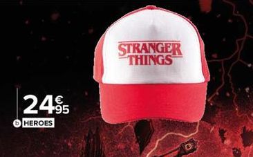 2495  bHEROES  STRANGER THINGS 