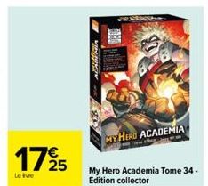 17%25  MY HERO ACADEMIA  My Hero Academia Tome 34-Edition collector 