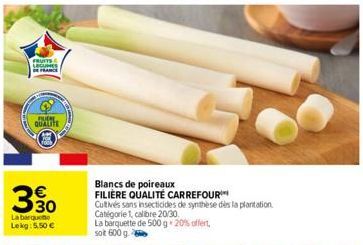 poireaux Carrefour