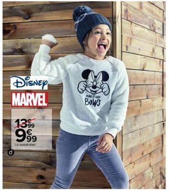 DISNEY MARVEL  1399  999  €  Le sweatshirt  QO  AMETN  Bows 