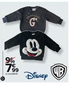 or  999  199  7€  Le sweatshirt  G  Disney  B  