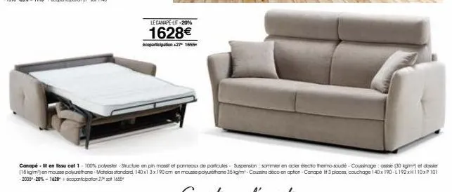 le canapelit -20%  1628€  écoparticipation +27 1655 