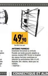 4990  MT4  D  ANTENNE PANNEAU Installation horizontale o verticale  possede ute bande pansanthe adaptit வட  na standard UHE Permet la reception  dero signecu hertiens n  siduisant les perturbation à D