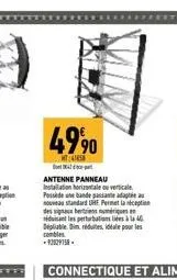 4990  mt4  d  antenne panneau installation horizontale o verticale  possede ute bande pansanthe adaptit வட  na standard uhe permet la reception  dero signecu hertiens n  siduisant les perturbation à d