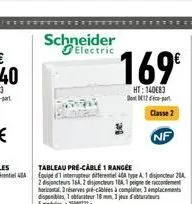 schneider electric  169€  ht: 14083 den 12- classe 2  nf 