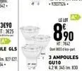 3€90 t: 3625  le lot  8⁹0  mt:7642  3 ampoules gu10 4.2 345 30 