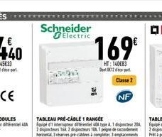 CE  Schneider Electric  169€  HT: 14083 Den 12- Classe 2  NF 