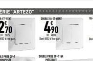 SÉRIE "ARTEZO" ********  14-11-0  270  HT225  De 2- DOUBLEVA-ET-VENT  490  NT: 4000 02-part  