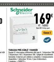 Schneider Electric  169€  HT: 14083 Den 12- Classe 2  NF 