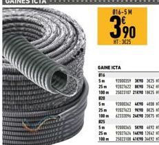 GAINE ICTA  816  Sm  016-5M  390  HT:3€25  100m  822  Sm  25m  100m  825  Sm  25m  100m  92000359 390 3625 T 92827622 86907642  25023107 216901825  92000362 4490 400  92827623 9490 8625  62332096 2490