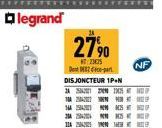 legrand  24  104  NA  24  27,⁹0  2375  Depar  DISJONCTEUR 1P+N  25 M  S  25  THE  NF 