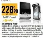 22890  t:190675 021-part  somfy  visiophone v100  avec son design compact, le visiophone v100 est idéal pour les petits espaces et la discretion. il permet de piloter le portail et che electrique de p