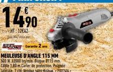 1490  HT: 12€42  Garantie 2 an  MEULEUSE D'ANGLE 115 MM 500 W. 12000 trs/min. Bisque 0115 mm. Cable 1,80 m.Carter de protection. Poignée laterale, 1 ché. Vendue sans disque.-25077434 