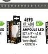 4€90 HT:4408 A  PRIM  Banc chaud  Verre dépoli -9202953- AMPOULE LED E27.&W-40 M 